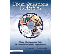 From Questions to Actions: Using Questionnaire Data for Continuous School Improvement