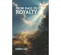 From Rags to Royalty