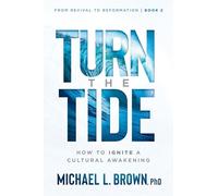 From Revival To Reformation: How to Ignite a Cultural Awakening Volume 2