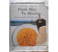 From Rice to Risotto: Culture and Creativity in the Italian Kitchen