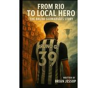 From Rio to Local Hero: The Bruno Guimarães Story