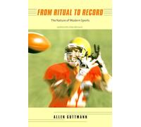 From Ritual to Record - The Nature of Modern Sports Upd