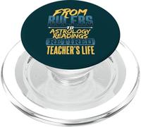 From Rulers To Astrology Readings Retired Teacher's Life PopSockets PopGrip for MagSafe