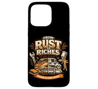 From Rust To Riches Classic Car Restoration Journey Case for iPhone 15 Pro Max