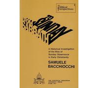 From Sabbath to Sunday: A Historical Investigation of the Rise of Sunday Observance in Early Christianity (Biblical Perspectives, No 1)