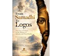 From Samadhi to Logos: The Face of Christ in the Silence of Advaita and Non-Duality.