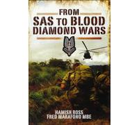 From SAS to Blood Diamond Wars