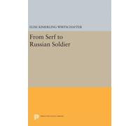 From Serf to Russian Soldier