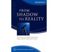 From Shadow to Reality
