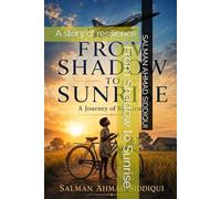 From Shadow to Sunrise: A story of resilience