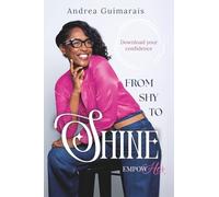 From SHY to SHINE: Download Your Confidence