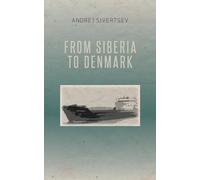 From Siberia to Denmark