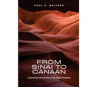 From Sinai to Canaan: A Devotional Commentary on Numbers