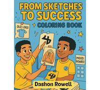 From Sketches To Success: Inspiring Coloring book
