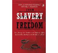 From Slavery to Freedom (Transforming Discipleship)