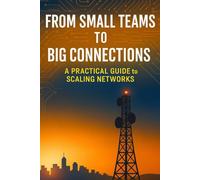 From Small Teams to Big Connections: Marketing Network A Practical Guide to Scaling Networks and Ensuring Consistent Broadband Performance