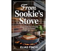 From Sookie’s Stove: A Cozy Collection of Family Recipes & Comfort