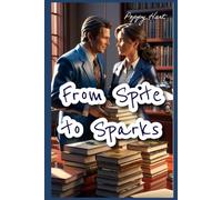 From Spite to Sparks