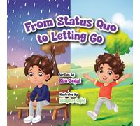 From Status Quo to Letting Go (The Kaleb Series)