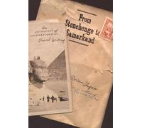 From Stonehenge to Samarkand: An Anthology of Archaeological Travel Writing