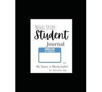 From Stories to Self - A Companion Journal: My Name is María Isabel