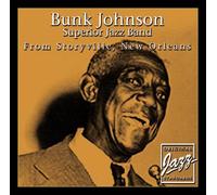 From Storyville, New Orleans by Bunk Johnson Superior Jazz Band
