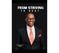 FROM STRIVING TO REST: YOUR TRUE IDENTITY IN THE FINISHED WORK OF CHRIST