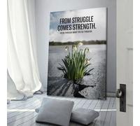 From Struggle Comes Strength Wall Art, Flower-themed Print, Motivational Poster, Resilient Canvas Picture Artistic Wall Mural Modern Hanging Decor Poster16x24inch(40x60cm)