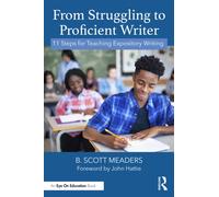 From Struggling to Proficient Writer : 11 Steps for Teaching Expository Writing