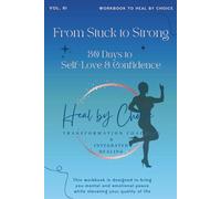 From Stuck to Strong: 30 Days to Self-Love & Confidence