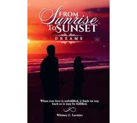 From Sunrise To Sunset: Dreams: 1
