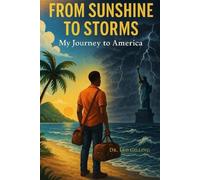 From Sunshine To Storms: My Journey To America
