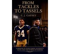 From Tackles to Tassels: My Path from “Labeled Learning Disabled” to Doctor of Education