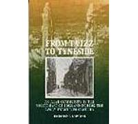 From Ta'izz to Tyneside: Arab Community in the North-east of England in the Early Twentieth Century (Exeter maritime studies): An Arab Community In ... Century (Arabic and Islamic Studies)