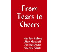 From Tears to Cheers
