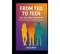 From Ted to Teen: A real talk about growing up (Guyanese version mixed with English Explanation)