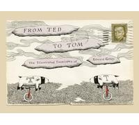 From Ted to Tom: The Illustrated Envelopes of Edward Gorey