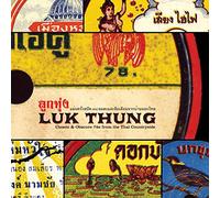 From Thai Countryside:Various - L Thung: Classic+Obscure 78S