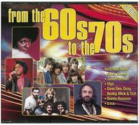 From the 60s to the 70s (1998, PolyGram) - Donna Summer, Gloria Gaynor, Kurtis Blow, Lipps Inc., Steam..