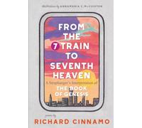 From the 7 Train to Seventh Heaven: A Straphanger's Interpretation of the Book of Genesis