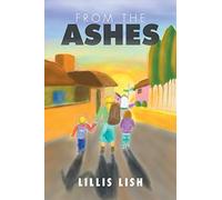 From the Ashes – AuthorHouse