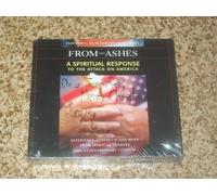 From the Ashes A Spiritual Response to the Attack on America
