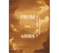 FROM THE ASHES: Conquest of the Soul in CHRIST
