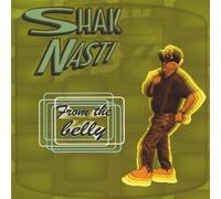 From the Belly by Nasti, Shak (2005-05-31)