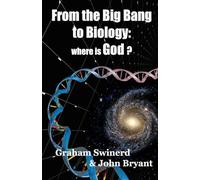 From the Big Bang to Biology: where is God?