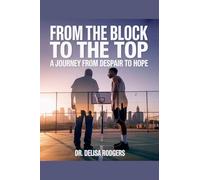 From the Block to the Top