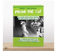 From The Cat - It Took Them Four Hours To Set This Tree Up... - Funny Cat Christmas Card