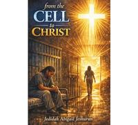 FROM THE CELL TO CHRIST (Chapter 1)