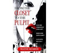 From the Closet to the Pulpit (WatchDog Series)
