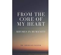 From the Core of My Heart (Rhymes in Humanity)